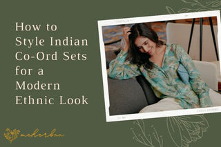 How to Style Indian Co-Ord Sets for a Modern Ethnic Look